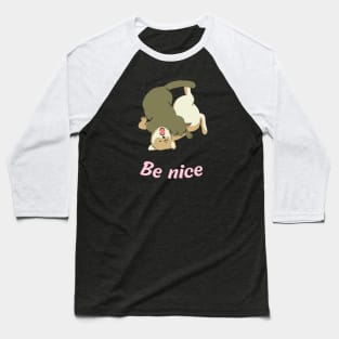 Be nice like cat and dog Baseball T-Shirt